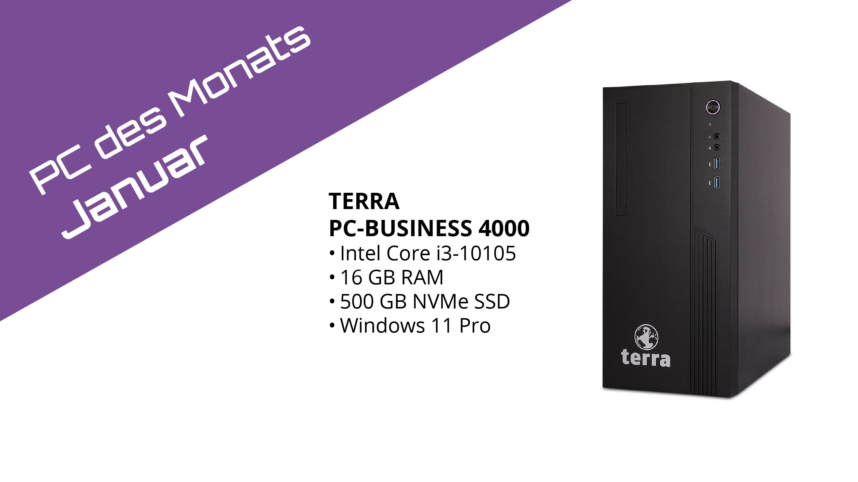 PC des Monats Januar - Wortmann Terra PC-Business 4000